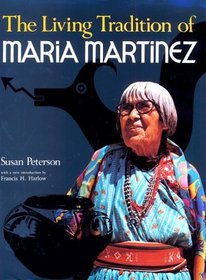 The Living Tradition of Maria Martinez