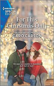 For This Christmas Only (Masterson, Texas, Bk 3) (Harlequin Special Edition, No 2806)