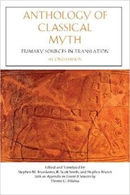 Anthology of Classical Myth: Primary Sources in Translation