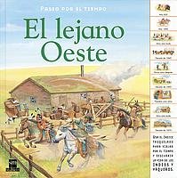 El lejano oeste/ The Far West (Spanish Edition)