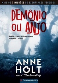 Demonio ou Anjo (Death of the Demon) (Hanne Wilhelmsen, Bk 3) (Portuguese Edition)