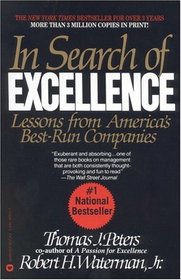 In Search of Excellence : Lessons from Americas Best Run Companies