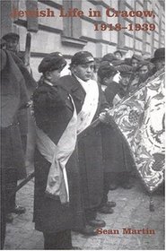 Jewish Life in Cracow, 1918-1939
