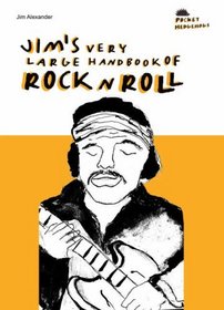 Jim's Very Large Handbook of Rock n' Roll (Pocket Hedgehogs)