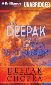 Ask Deepak About Love and Relationships