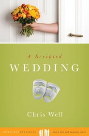A Scripted Wedding (Hometown Mysteries)
