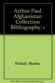 Arthur Paul Afghanistan Collection Bibliography: Pashto and Dari Titles