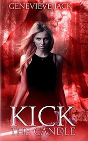 Kick the Candle (Knight Games, Bk 2)