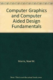 Computer Graphics and CAD Fundamentals: Bbc Micro Version