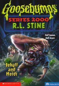 Jekyll and Heidi (Goosebumps Series 2000, No 14)