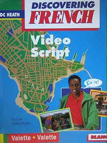 McDougal Littell Discovering French Nouveau: Video Script Level 2