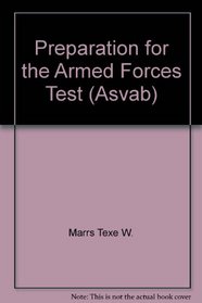 Preparation for the Armed Forces Test (Asvab)