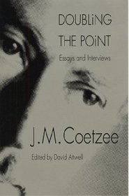 Doubling the Point: Essays and Interviews