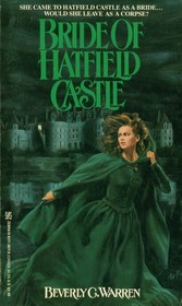 Bride of Hatfield Castle
