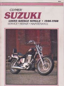Suzuki Ls650 Savage Single, 1986-1988 (Clymer Motorcycle Repair Series)