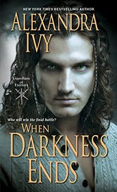 When Darkness Ends (Guardians of Eternity, Bk 12)