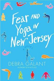 Fear and Yoga in New Jersey
