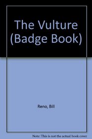 VULTURE, THE (The Badge, No 17)