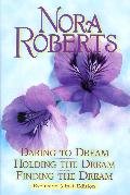 Daring to dream / Holding the dream / Finding the dream (Dream trilogy)