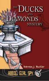 Abbie, Girl Spy - The  and Diamonds Mystery