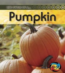 Pumpkin (2nd Edition) (Heinemann First Library)
