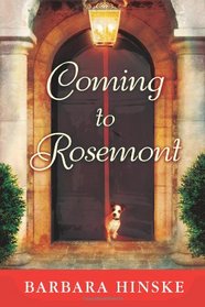 Coming to Rosemont (Rosemont, Bk 1)