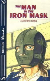 The Man in the Iron Mask (Saddleback Classics)