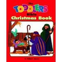 The Toddlers Bible Christmas Book (Children)