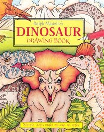 Ralph Masiello's Dinosaur Drawing Book (Ralph Masiello's Drawing Books)