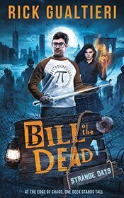 Strange Days (1) (Bill of the Dead)