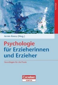 Psychologie fr Erzieherinnen und Erzieher