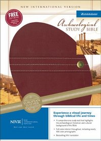 Archaeological Study Bible: An Illustrated Walk Through Biblical History and Culture