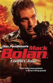 Conflict Zone (SuperBolan, No 134)