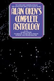 Alan Oken's Complete Guide to Astrology