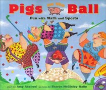 Pigs on the Ball : Fun With Math and Sports