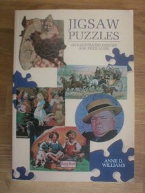 Jigsaw Puzzles: An Illustrated History and Price Guide