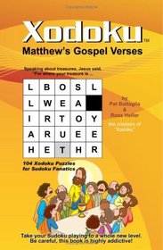 Xodoku, Matthew's Gospel Verses