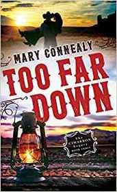 Too Far Down (The Cimarron Legacy)