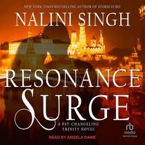 Resonance Surge (Psy-Changeling Trinity, Bk 7) (Audio CD) (Unabridged)