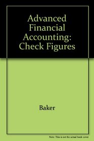 Advanced Financial Accounting: Check Figures