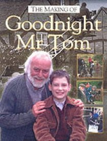 The Making of Goodnight Mr Tom