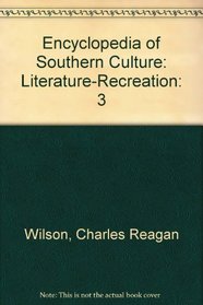 Encyclopedia of Southern Culture, Vol. 3