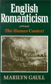 English Romanticism: The Human Context