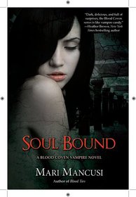Soul Bound (A Blood Coven Vampire Novel)