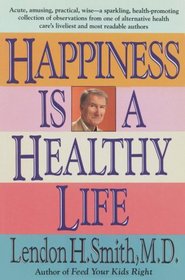 Happiness is a Healthy Life