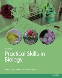Practical Skills in Biology (5th Edition)