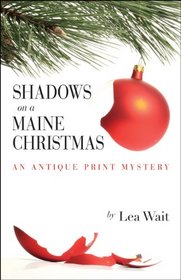 Shadows on a Maine Christmas (Antique Print, Bk 7)