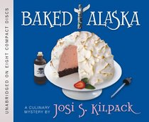 Baked Alaska: A Culinary Mystery