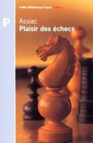 Plaisir des checs