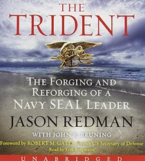 The Trident Low Price CD: The Forging and Reforging of a Navy SEAL Leader